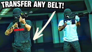 HOW TO TRANSFER ANY BELT IN GTA 5 ONLINE AFTER PATCH [upl. by Enialedam]