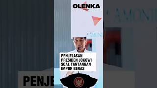 Penjelasan Presiden Jokowi Soal Tantangan Impor Beras jokowi beras imporberas berasimpor [upl. by Irap]