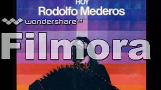 Rodolfo Mederos  Todo Hoy 1978 Full Album [upl. by Krongold]