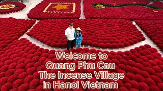 Quang Phu Cau The Incense Village in Hanoi Vietnam [upl. by Elmo]