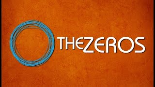 The Zeros Trailer [upl. by Anestassia]