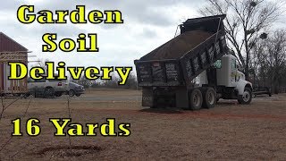 Garden Soil Delivery and Leveling Homesteading [upl. by Cleasta84]