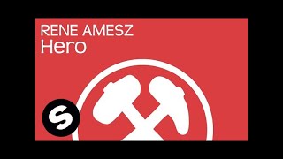 Rene Amesz  Hero OUT NOW [upl. by Refinej]