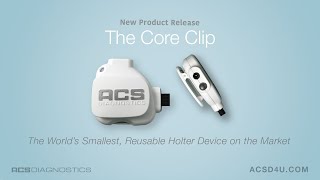 The Core Clip Holter Monitor [upl. by Graff]