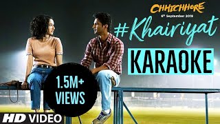 Khairiyat Arijit Singh  KARAOKE With Lyrics  Chhichhore  Happy Version [upl. by Einnal]