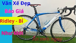 Báo giá xe đạp thể thao Ridley  Bỉ Shimano Ultegra R6700 [upl. by Osmen]