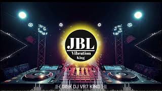 VIRAL DJ VR7 KiNG  ABHI TO PARTY SURU HUI HAI  DJ BOLLYWOOD SONGS DJ JBL Vibration King DjClubsong [upl. by Irwin967]