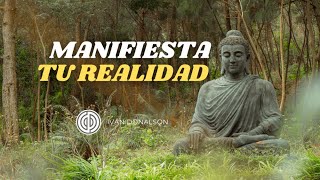 LA MEDITACIÓN MÁS PODEROSA PARA CREAR LA REALIDAD  MANIFIESTA TODO AQUELLO QUE QUIERES [upl. by Ikcir]