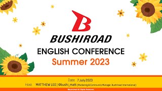 Bushiroad English Conference Summer 2023 Live Reactions and Discussion [upl. by Ecela764]