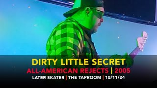 Dirty Little Secret – Later Skater – The Taproom [upl. by Halonna]