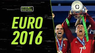 EURO 2016  Sfida Pastore [upl. by Lamahj]