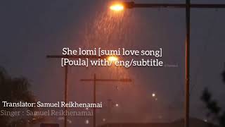 She Lomi Sumi love song in poula Atu Ahai Nou Leshi Buyuma [upl. by Alan]