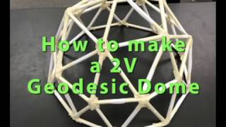 2V Geodesic Dome Instructions pt 1 [upl. by Kostman124]