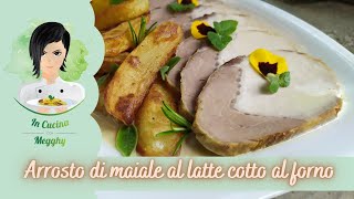 Arrosto di maiale al latte cotto al forno [upl. by Aile]