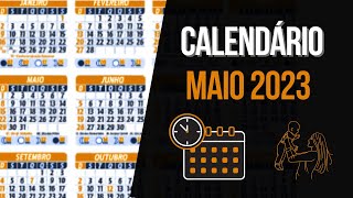 ➥ CALENDÁRIO MAIO 2023  DATAS MÊS DE MAIO 2023  QUAL A DATA DE HOJE [upl. by Llednol632]