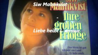 Siw Malmkvist  Liebe heißt L´amour [upl. by Oecile]