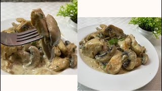 Escalopes de poulet à la crème et champignons Facile amp Rapide 🍄دجاج مع كريمة بالفطرسريعة ولذيذة [upl. by Nosnevets]