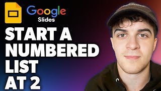 How to Start a Numbered List at 2 in Google Slides Full 2024 Guide [upl. by Perry]