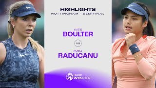 Katie Boulter vs Emma Raducanu  2024 Nottingham Semifinal  WTA Match Highlights [upl. by Ymarej424]