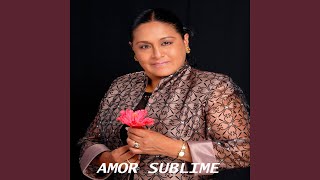 Amor Sublime [upl. by Kelli]