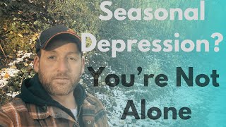 Winter Depression SAD Lets Talk [upl. by Nydroj]