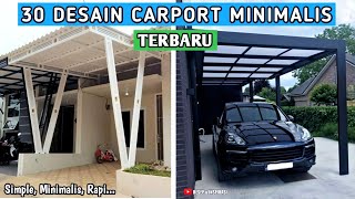 30 DESAIN CARPORT MINIMALIS TERBARU [upl. by Nahtanohj]