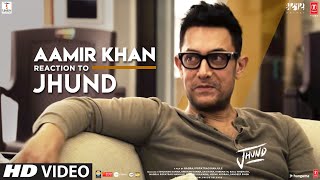 Aamir Khan Reaction to Jhund  Amitabh Bachchan  Nagraj Popatrao Manjule  AjayAtul  Bhushan K [upl. by Nylkaj]