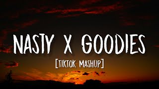 Nasty X Goodies Lyrics TikTok Mashup  Tinashe x Ciara [upl. by Paddie401]