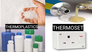 Thermoplastics and Thermosetting Plastics  Meaning difference uses [upl. by Hung]