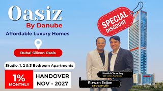 OASIZ by Danube  Exclusive Living in Dubai Silicon Oasis 🏙️  Affordable Luxury Homes  MRE [upl. by Earised]