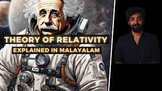 Theory Of Relativity  Explained in Malayalam [upl. by Richel]