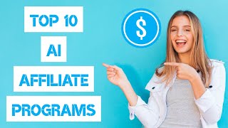 Best 10 AI Affiliate Marketing Programs 2024 [upl. by Beckett]