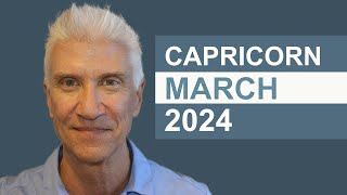 CAPRICORN March 2024 · AMAZING PREDICTIONS [upl. by Ahsinej]