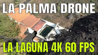 La Palma Drone La Laguna New Flyover December 7 2021 4K 60 fps [upl. by Gnehp]