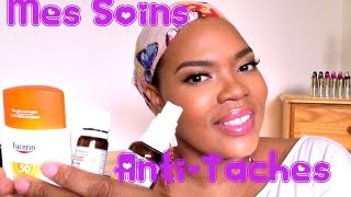 Mes Soins AntiTaches Noires Hyperpigmentation [upl. by Siubhan]