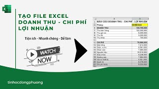 Hướng dẫn Tạo File Excel Quản Lý Doanh Thu  Chi Phí  Lợi Nhuận đơn giản dễ làm [upl. by Nisaj501]