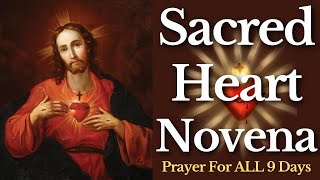 Sacred Heart Novena — Prayers for ALL 9 Days [upl. by Idalina]