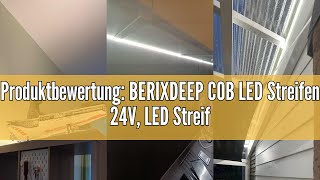 Produktbewertung BERIXDEEP COB LED Streifen 24V LED Streifen 3m Dimmbar mit Netzteil und Fernbedie [upl. by Siegfried944]