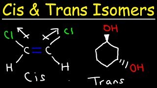 Cis and Trans Isomers [upl. by Maje881]