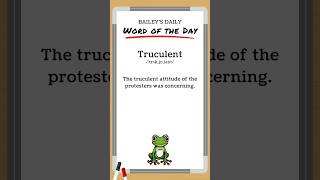 BD Word of the Day  Truculent [upl. by Robertson]