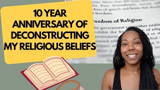 Deconstructing My Religious Beliefs [upl. by Enitsuga739]