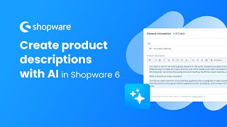 Create product descriptions with AI in Shopware 6 [upl. by Ael550]