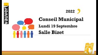 Conseil municipal du 190922 [upl. by Larrad]