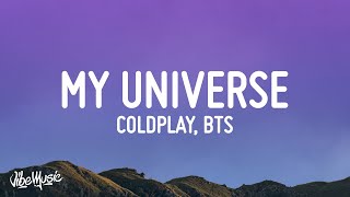 Coldplay X BTS  My Universe Lyrics [upl. by Duwad]