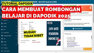 CARA MEMBUAT ROMBONGAN BELAJAR DI DAPODIK 2025 YANG BENAR [upl. by Ecienahs646]