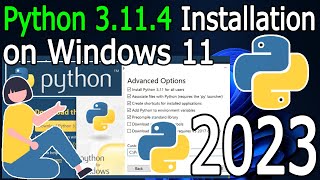 How to Install Python 3114 on Windows 11  2023 Update  Complete Guide [upl. by Houghton]