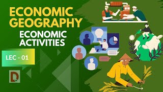 ECONOMIC GEOGRAPHY amp ECONOMIC ACTIVITIES  LEC 1  BENGALI amp ENGLISG LANGUAGES  UGC NET [upl. by Rediah958]