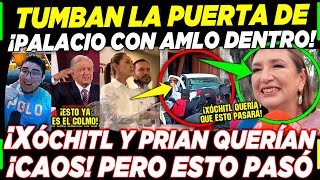 SE ACABÓ NORMALISTAS TUMBAN PUERTA DE PALACIO ¡CON AMLO DENTRO XÓCHITL Y PRIAN ¡METIDOS EN ESTO [upl. by Charin]