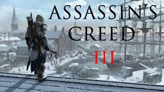 Assassins Creed 3  Free Running Around New York [upl. by Enaoj352]