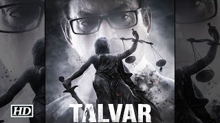 Talvar  First Look  Based on Aarushi murder case [upl. by Swanhildas745]